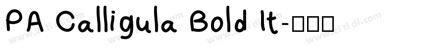 PA Calligula Bold It字体转换